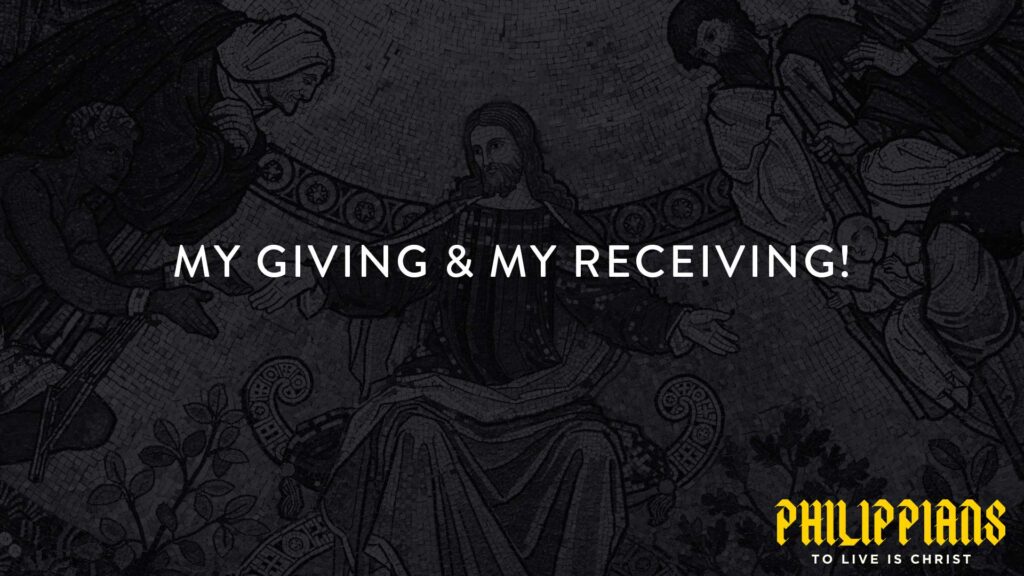 My Giving & My Receiving!